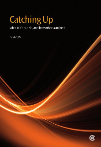 Catching Up: What LDCs can do, and how others can help
