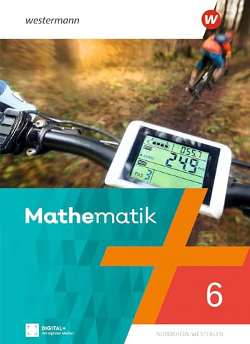 Mathematik - Ausgabe 2022 für Nordrhein-Westfalen: Schulbuch 6
