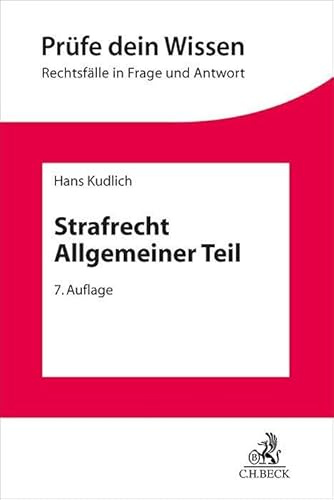 Strafrecht Allgemeiner Teil (Prüfe dein Wissen)