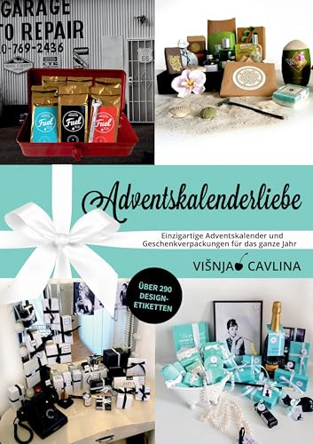 Adventskalenderliebe: Einzigartige Adventskalender und Geschenkverpackungen für das ganze Jahr