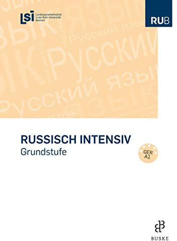 Russisch intensiv: Grundstufe. Niveau A1