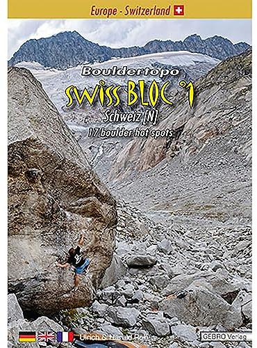 Swiss Bloc °1: Bouldertopo Schweiz [N] • 17 boulder hot spots