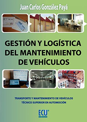 GESTIÓN Y LOGÍSTICA DEL MANTENIMIENTO DE VEHÍCULOS (ECU)