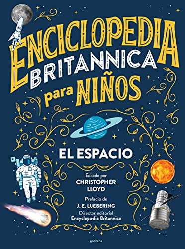 Enciclopedia Britannica para niños - El espacio (No ficción ilustrados)