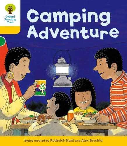 Oxford Reading Tree: Level 5: More Stories B: Camping Adventure (Oxford Reading Tree, Biff, Chip and Kipper Stories New Edition 2011)
