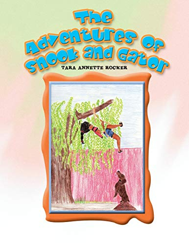 The Adventures of Snook and Gator: Gator's Day in the Field