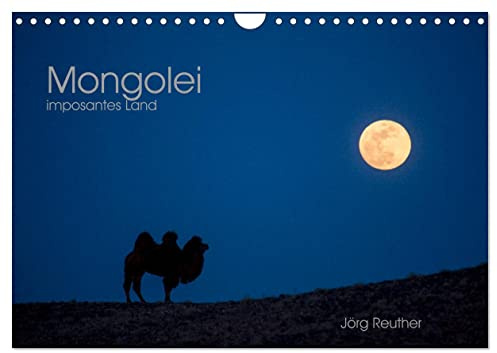 Mongolei - imposantes Land (Wandkalender 2026 DIN A4 quer), CALVENDO Monatskalender: Eine fotografische Reise durch ein faszinierendes Land (CALVENDO Orte)