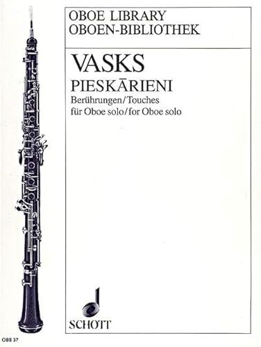 Pieskārieni: (Berührungen / Touches). Oboe solo. (Oboen Bibliothek)
