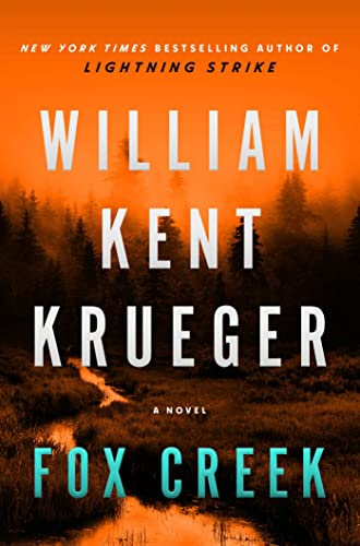 Fox Creek: A Novel (Cork O'Connor Mystery Series)