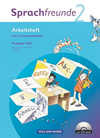 Sprachfreunde - Sprechen - Schreiben - Spielen - Ausgabe Süd 2010 (Sachsen, Sachsen-Anhalt, Thüringen) - 2. Schuljahr: Arbeitsheft mit CD-ROM