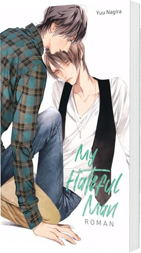 My Hateful Man (My Beautiful Man 2): Der Gay Romance Klassiker aus Japan!