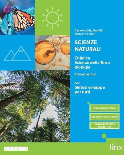 Scienze naturali. Chimica, Scienze della Terra, Biologia. Per il primo biennio dei Licei e degli Ist. magistrali. Con e-book. Con espansione online