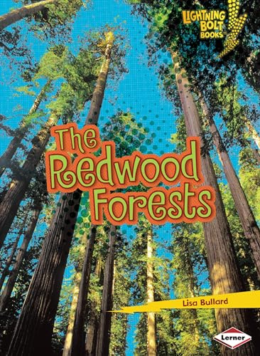 The Redwood Forests (Lightning Bolt Books (R) -- Famous Places)