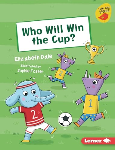 Who Will Win the Cup?