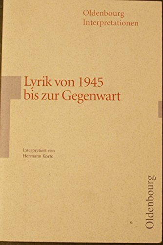 Oldenbourg Interpretationen: Lyrik von 1945 bis zur Gegenwart - Band 82