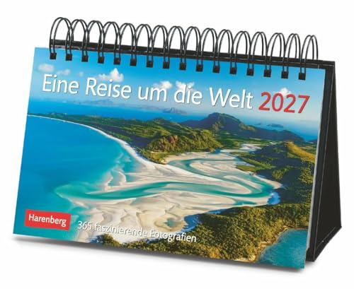 Eine Reise um die Welt Premiumkalender 2027 - 365 faszinierende Fotografien: Tages-Tischkalender zum Umklappen, mit faszinierenden Aufnahmen aus aller Welt. Hochwertiger Foto-Tischkalender 2027