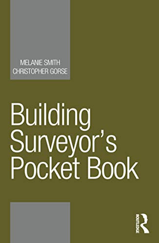 Building Surveyor’s Pocket Book (Routledge Pocket Books)