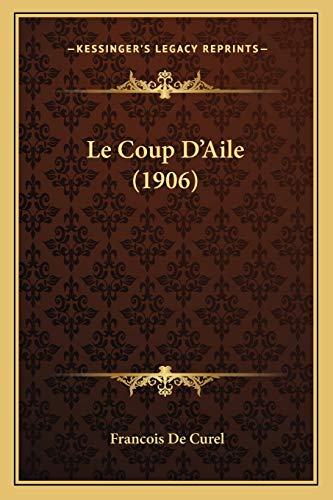 Le Coup D'Aile (1906)