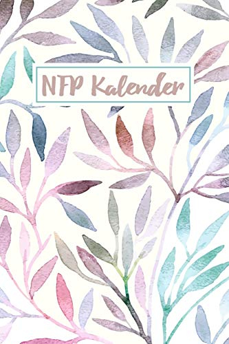 NFP Kalender: Zyklus Tagebuch und Menstruationskalender zur symptothermalen Verhütung und natürlichen Familienplanung | ca A5 im Aquarellzweig Design