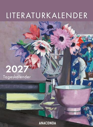 Literaturkalender 2027. Tageskalender: Abreißkalender zum Aufstellen & Aufhängen & Verschenken / Inspirierende Zitate aus Klassikern der Weltliteratur für jeden Tag / Gedichte & Bonmots / 11 x 15 cm