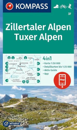 KOMPASS Wanderkarte 37 Zillertaler Alpen, Tuxer Alpen 1:50.000: 4in1 Wanderkarte , mit Aktiv Guide und Detailkarten inklusive Karte zur offline Verwendung in der KOMPASS-App. Fahrradfahren. Skitouren.