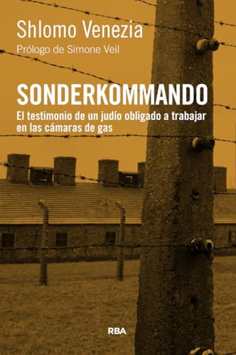 Sonderkommando: El testimonio de un judío obligado a trabajar en las cámaras de gas