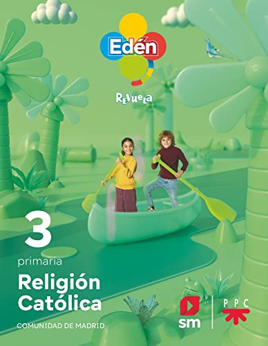Religión católica. 3 primaria. Edén. Revuela (Madrid) 22 - 9788413926919