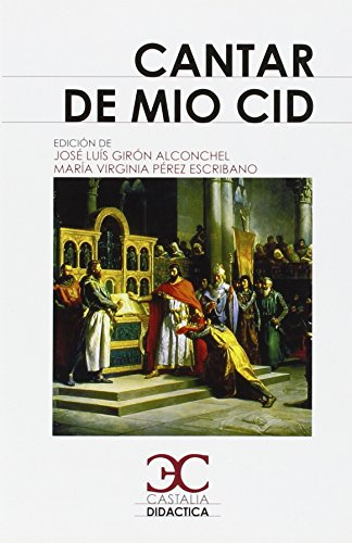 Cantar de Mio Cid [Lingua spagnola]