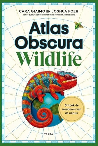Atlas obscura wildlife: ontdek de wonderen van de natuur