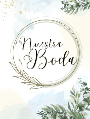 Nuestra Boda: Libro de Firmas para Boda original y elegante, el regalo perfecto para guardar recuerdos con fotos, páginas en blanco y árbol de huellas.