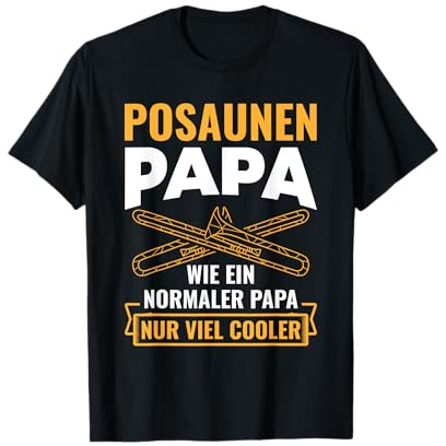 Posaunen Papa Viel Cooler Posaunist Vater Posaune T-Shirt