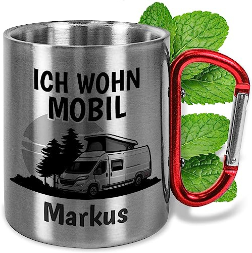 Karabiner-Edelstahl-Tasse personalisiert „ICH WOHN MOBIL“ – ca. 330ml – Metall-Becher mit Namen – Edelstahl-Becher Camping Outdoor Geschenke für Männer & Frauen (Griff Rot)