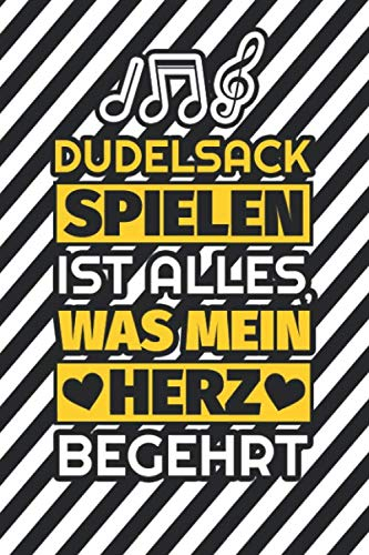 Notizbuch liniert: Dudelsack spielen ist alles, was mein Herz begehrt