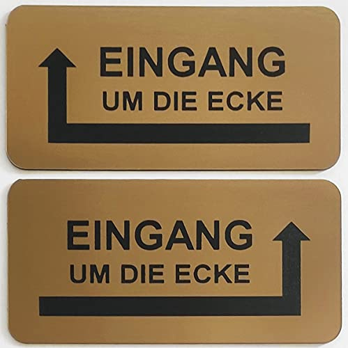 Hinweisschild Eingang um die Ecke Pfeil Links Rechts Selbstklebend 3 Größen Gold (80x40mm Eingang Links)