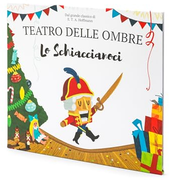 Lo Schiaccianoci, Teatro delle Ombre, Libro pop up per bambini con audiolibro, Shaplaboo