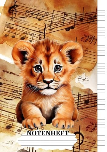 Notenheft: DIN A4 - Motiv: Löwe - für Kinder und Anfänger - 100 Seiten - große Lineatur - 8 leere Notensysteme pro Seite - Schulheft für den Musikunterricht - Songwriting
