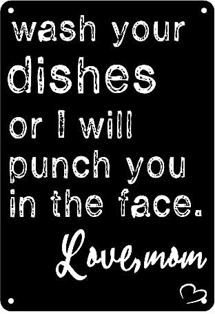 Kitchen Signs Wall Decor Funny Metal Tin Sign Vintage Man Cave Decor, Wash Your Dishes Or I Will Punch You In The Face 12x16inches