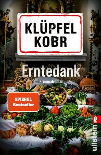 Erntedank: Kriminalroman | Ein spannender Allgäukrimi voller Humor und Lokalkolorit (Kluftinger-Krimis, Band 2)
