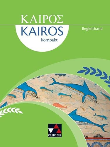 Kairós kompakt / Kairós kompakt Begleitband