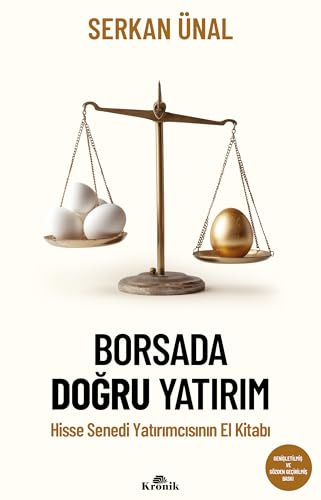 Borsada Doğru Yatırım - Hisse Senedi Yatırımcısının El Kitabı
