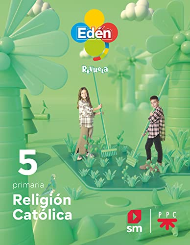 Religión católica. 5 primaria. Edén. Revuela - 9788413926124