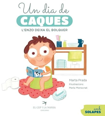 Un dia de caques. L'Enzo deixa el bolquer. Un llibre de cartró amb solapes per a aprendre a usar l'orinal. Marta Prada + de 1 milió de seguidors a Instagram. +1 any