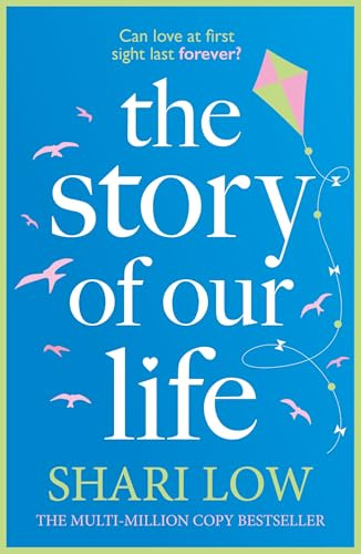 The Story of Our Life: Re-discover this gorgeous and heartbreaking love story in 2024!