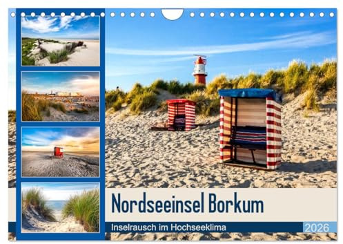 Nordseeinsel Borkum - Inselrausch im Hochseeklima (Wandkalender 2026 DIN A4 quer), CALVENDO Monatskalender: Beeindruckende Facetten einer traumhaften Insel. (CALVENDO Natur)
