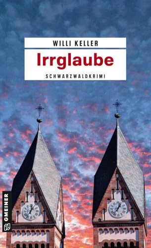 Irrglaube: Schwarzwaldkrimi: 1