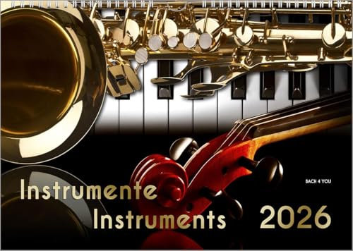 Musikinstrumente, ein Musik-Kalender 2026, DIN A3: Instrumente - Instruments