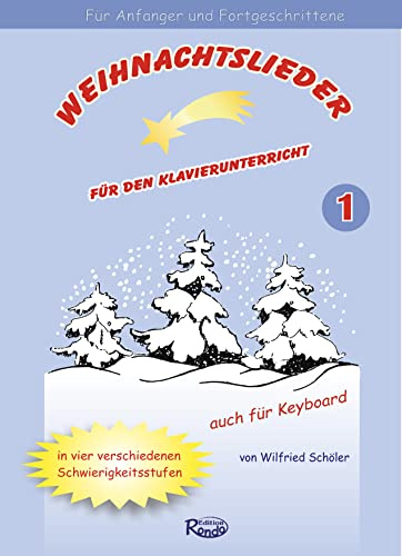 Weihnachtslieder für den Klavierunterricht