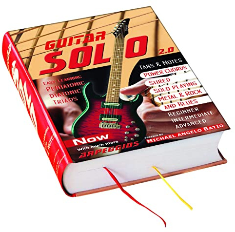 GUITAR SOLO 2.0 NEW EDITION: Musiklehrbuch mit Noten und Tabs auf 1100 Seiten. DAS weltweit umfangreichste Gitarrenlehrbuch zum Lernen, Vertiefen, ... Jetzt mit Vorwort von Michael Angelo Batio