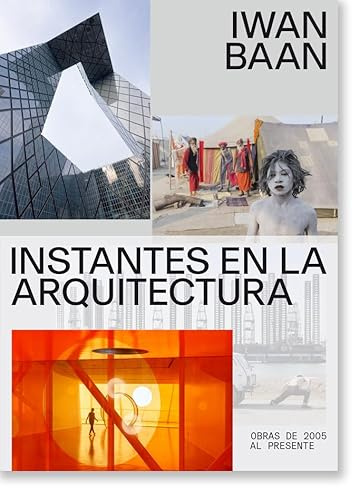 Instantes en la arquitectura. (Libros de autor)