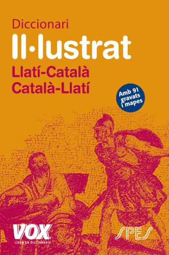 Diccionari II·lustrat Llatí. Llatí-Català/ Català-Llatí (Vox - Lenguas Clásicas)